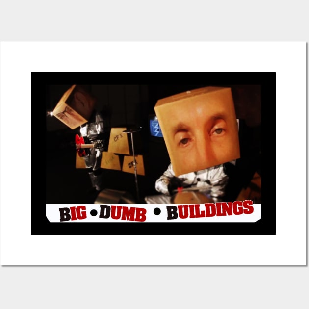 Big Dumb Buildings Promo Wall Art by Gregg Standridge